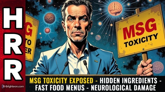 MSG TOXICITY exposed - hidden ingredients - fast food menus - neurological DAMAGE