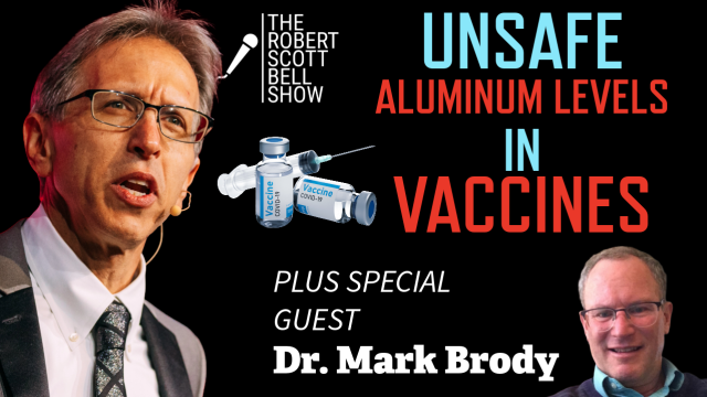 Vax Aluminum Limits, Food as Medicine, Dental Mercury Ban, Heart Age Epidemic,Dr. Mark Brody, Censored Docs
