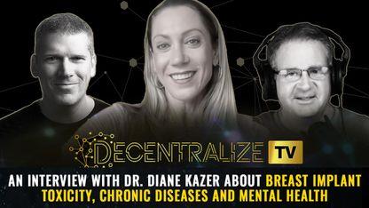 An interview with Dr. Diane Kazer about Breast Implant Toxicity, Chronic Diseases and Mental Health