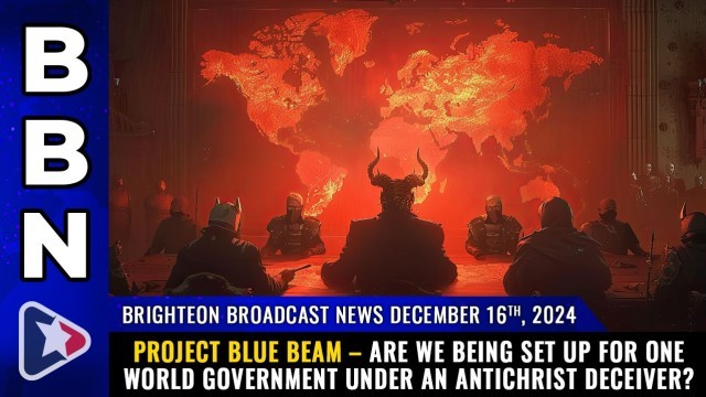 PROJECT BLUE BEAM – are we being set up for one world government under an Antichrist deceiver?