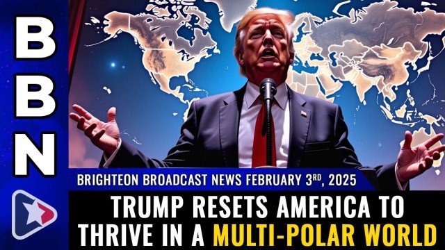 Trump resets America to thrive in a MULTI-POLAR WORLD