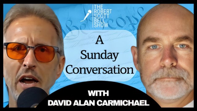 A Conversation with David Alan Carmichael - Faith, Freedom, and the Fight Against Federal Bondage