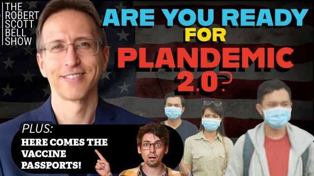 Global Passport Push, White Plague Rising, Doctor Time Debate, ‘Cidada’ Variant Emerges